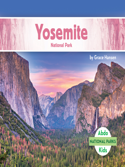 Title details for Yosemite National Park by Grace Hansen - Available